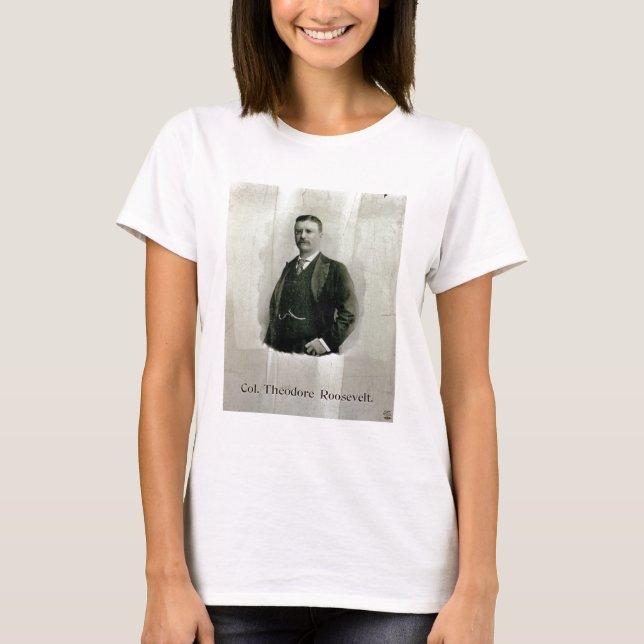 T-shirts Retrato do coronel Theodore Roosevelt (litho) (Frente)