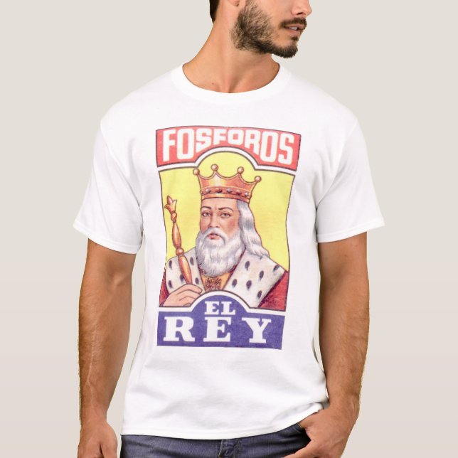 T-shirts Rey do EL de Fosforos (Frente)
