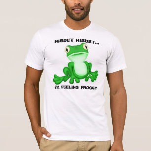 T-shirts Ribbet Ribbet. Estou me sentindo Rã