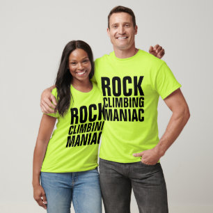 T-shirts ROCK CLIMBING MANIAC, ROCK CLIMBER