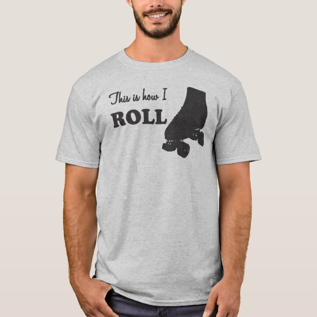 T-shirts Rolo Derby - isto é como eu rolo (Frente)