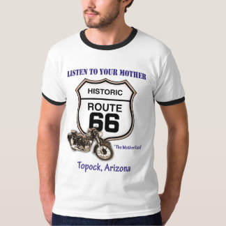 T-shirts Rota 66 de Topock--Escute sua mãe