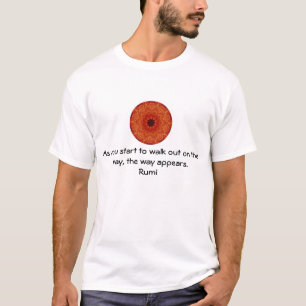 T-shirts Rumi Inspirational Quotation dizendo sobre fé