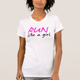 T-shirts runlikeagirla