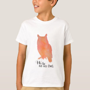 T-shirts Sábio como uma Coruja Tipografia Watercolor