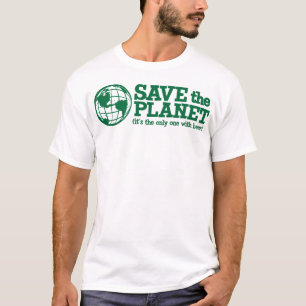 T-shirts salvar o planeta - é único com cerveja