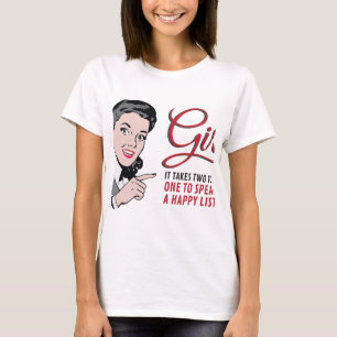 T-shirts São precisos dois para fofocar - um para falar...