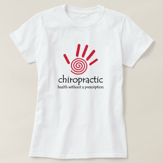 T-shirts Saúde Do Chiro Sem Rx (Frente do Design)