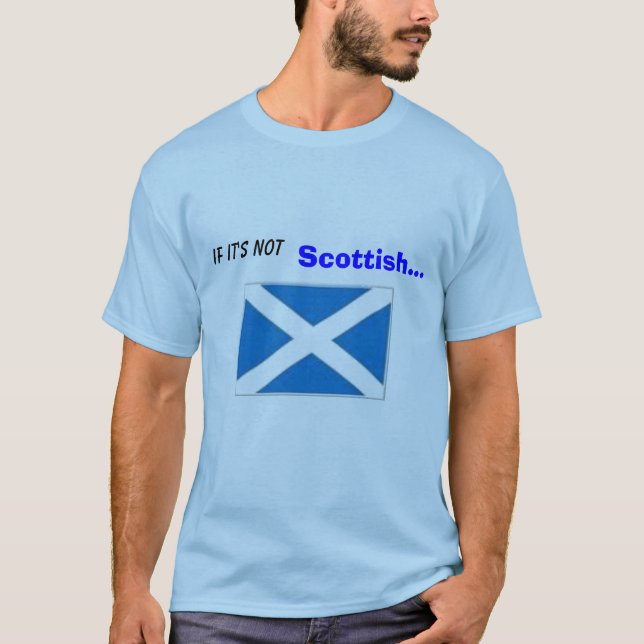 T-shirts Se não é, os Scottish… … é CRAP. (Frente)