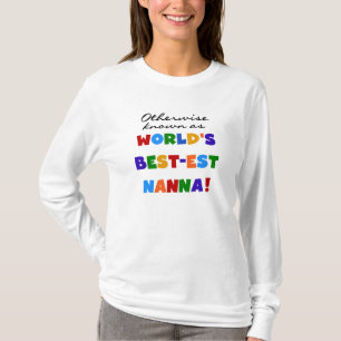 T-shirts Se não sabido como presentes do Melhor-est Nanna