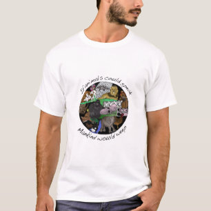 T-shirts Se os animais poderiam falar a humanidade weep a