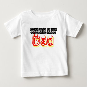 T-shirts Se você pensa Im bonito você deve ver meu pai