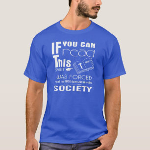 T-shirts Se você pode ler este forçado para pôr para bai