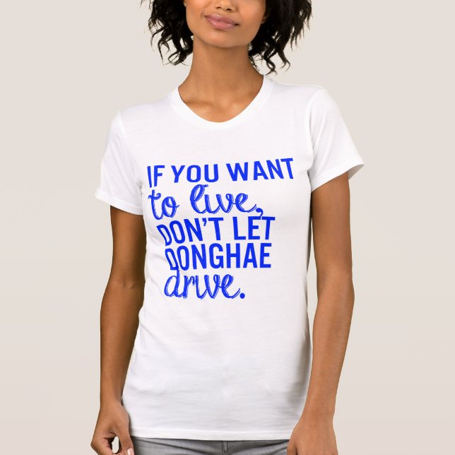 T-shirts Se você quer viver… - T júnior super (Frente)