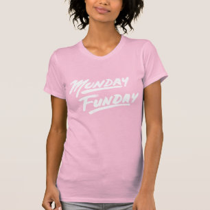 T-shirts Segunda-feira Funday
