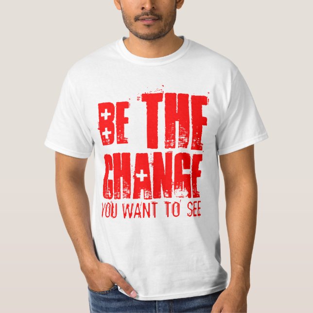 T-SHIRTS SEJA A MUDANÇA QUE VOCÊ QUER VER (Frente)