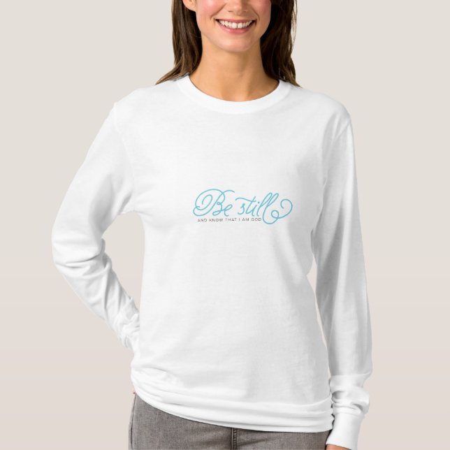 T-shirts Seja ainda e saiba que eu sou deus (Frente)
