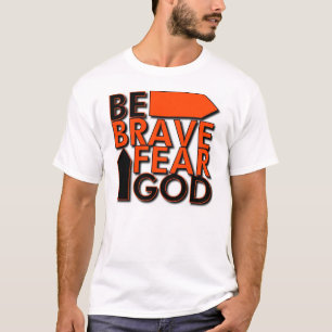 T-shirts Seja… deus bravo do medo