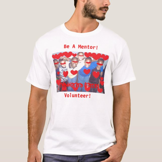 T-shirts Seja um mentor para a espécie em vias de extinção (Frente)