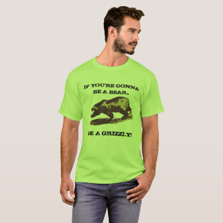 T-shirts Seja um urso (design 2)