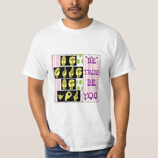 T-shirts Seja verdadeiro - seja você (Frente)