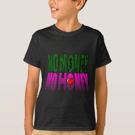 T-shirts sem dinheiro sem mel