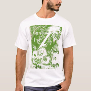 T-shirts Sem nascer Tributado à Morte