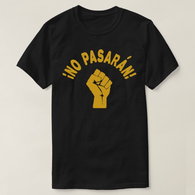 T-shirts Sem Pasaran - Não Podem Passar (Frente do Design)