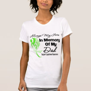 T-shirts Sempre meu herói no pai da memória - linfoma