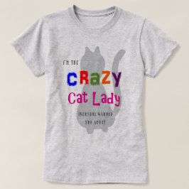 T-shirts Senhora de Gato Louca