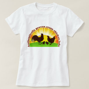 T-shirts Senhora louca autêntica provada da galinha