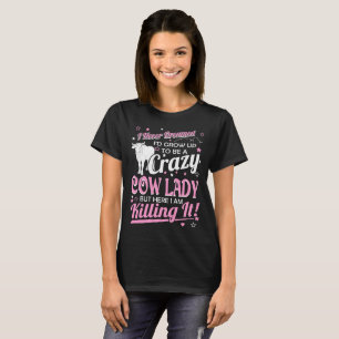 T-shirts Senhora louca nunca sonhada Matança Tshirt da vac