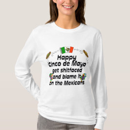 T-shirts Senhoras engraçadas de Cinco de Mayo