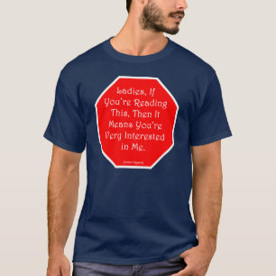T-shirts Senhoras, se você " com referência à leitura is