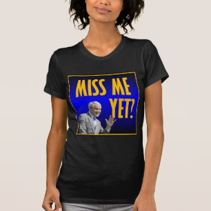 T-shirts Senhorita Me Ainda?