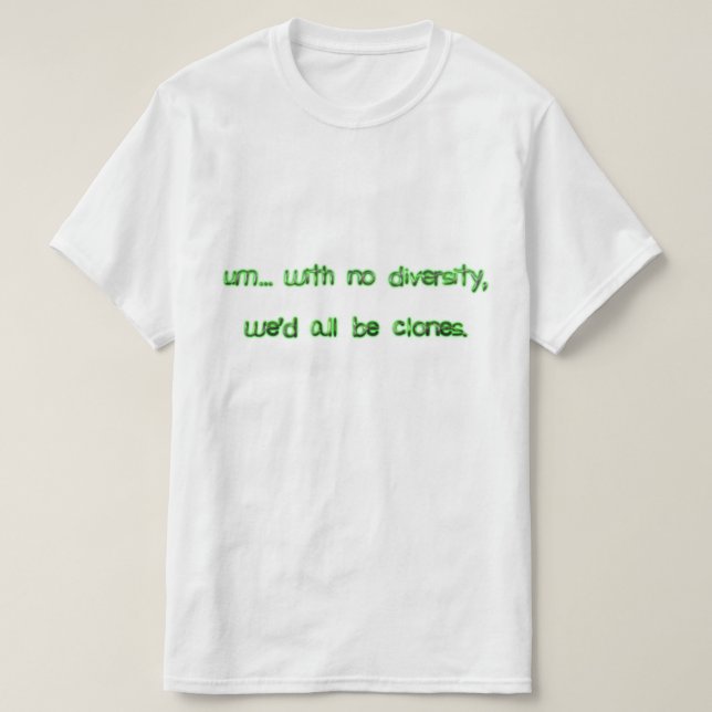 T-shirts Seríamos Clones (Frente do Design)
