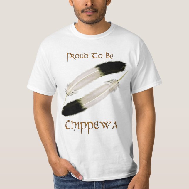 T-shirts Série Nativa Americana 'PROUD TO BE CHIPPEWA' (Frente)