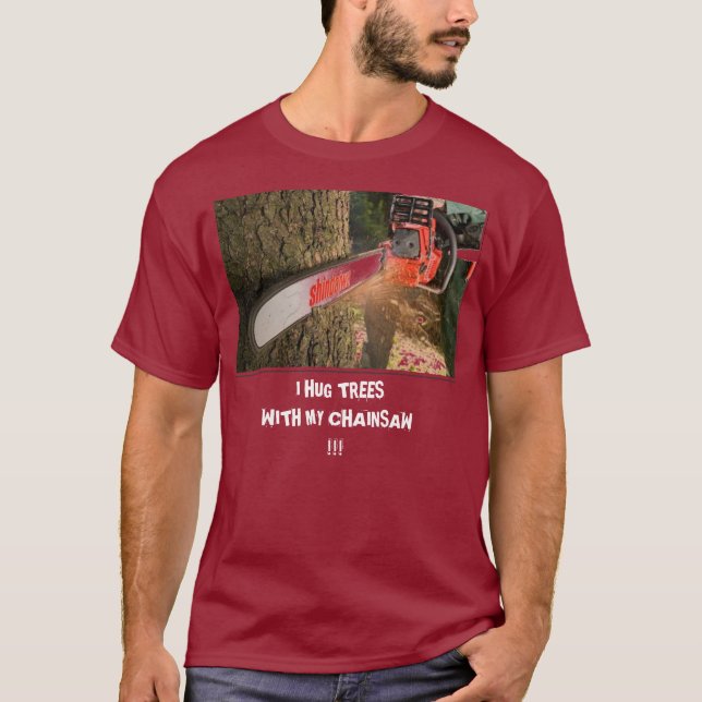 T-shirts serra de cadeia, EU ABRAÇO ÁRVORES                 (Frente)