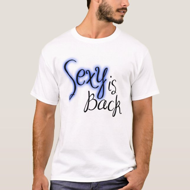 T-shirts sexyisback_blue (Frente)