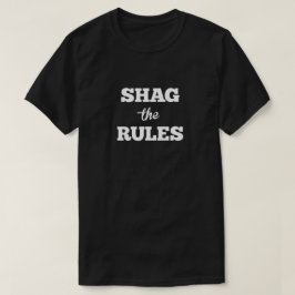 T-shirts Shag o passo das regras