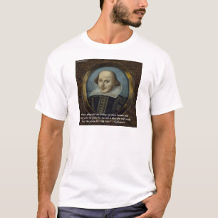 T-shirts Shakespeare & Sua Famosa Citação de Sentimentos