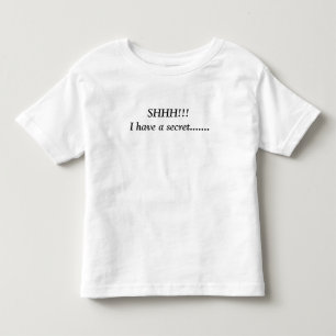 T-shirts SHHH! Tenho um segredo...