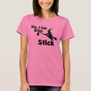 T-shirts Sim, eu posso conduzir uma vara