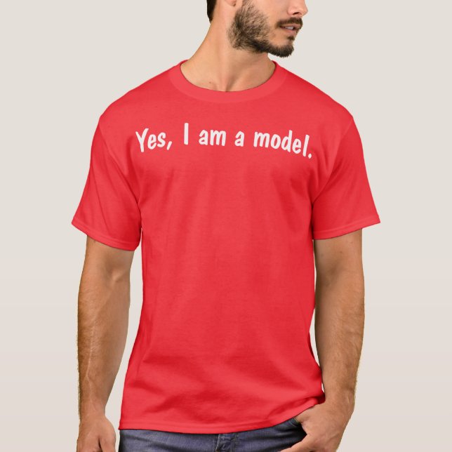 T-shirts Sim eu sou um modelo (Frente)
