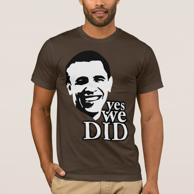 T-shirts Sim nós fizemos! (Frente)