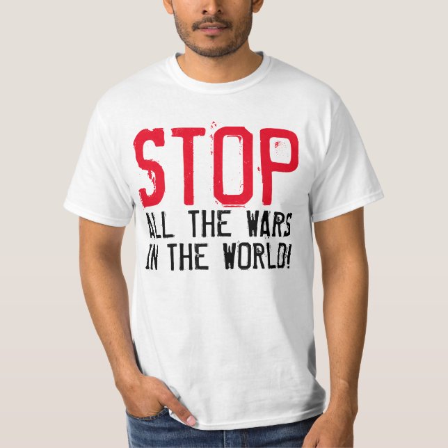 T-shirts Simplesmente design de texto "PARE TODAS AS GUERRA (Frente)