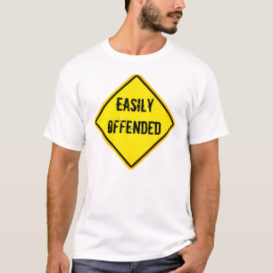 T-shirts sinal de aviso facilmente ofensivo