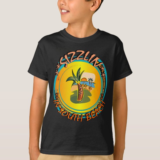 T-shirts Sizzlin no South Beach (Frente)