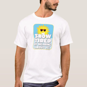 T-shirts Slogan de inverno Snow Tired Goofy