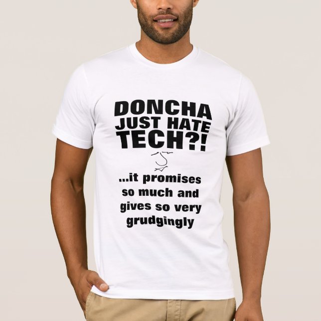 T-shirts Slogan do Hate Tech - tecnologia desativada (Frente)